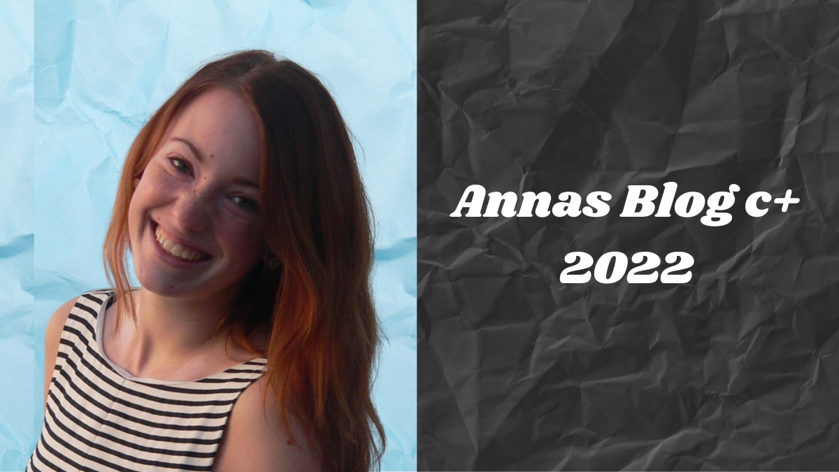 Annas Blog c+ 2022