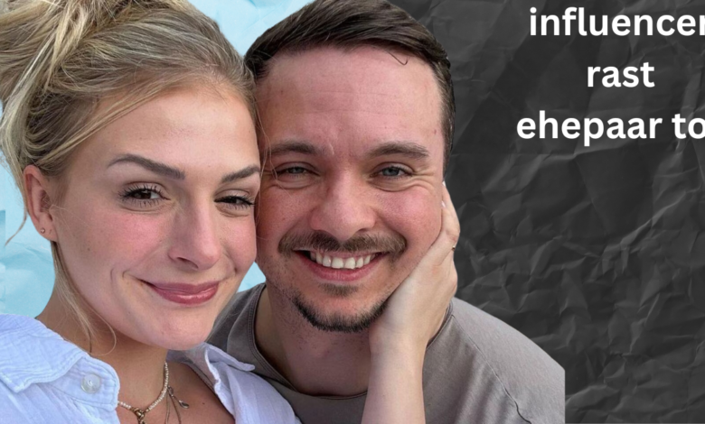 influencer rast ehepaar tot