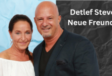 Detlef Steves Neue Freundin