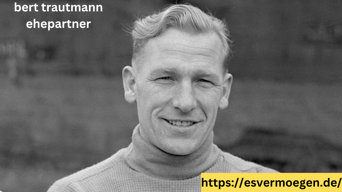 bert trautmann ehepartner